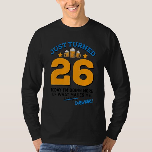 26ビール飲み始めたばかりの26誕生日飲G Tシャツ (正面)