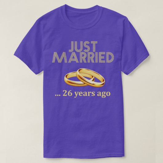 26周年結婚たった今結婚しました26年 Tシャツ (デザイン正面)