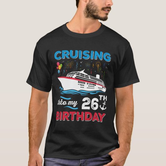 26回目のクルーズへ出航 Tシャツ (正面)