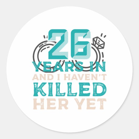 26年の間に、私はまだ彼女のAを殺し結婚ていない ラウンドシール (正面)