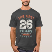 26誕生日おもしろい26歳 Tシャツ (正面)