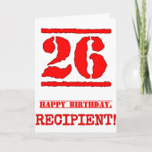 26誕生日:おもしろい、赤ゴムスタンプルックインスパイアス カード (正面)