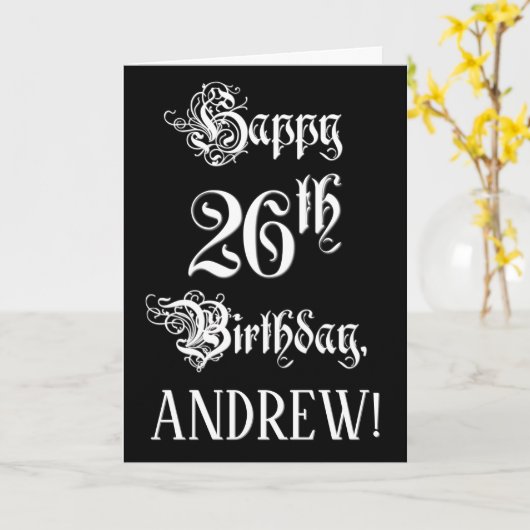 26誕生日:、ファンシースクリプエレガントト+名前をカスタムする カード (黄色い花)