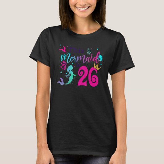 26誕生日Mermaidは26歳の女の子のためのA Tシャツ (正面)