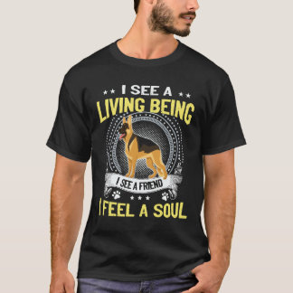 26 私は生きている存在を見る 私は友達を見る 私はそのを感じる Tシャツ