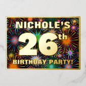 26th Birthday Party —おもしろい、カラフルFireworks Look 箔招待状 (正面)