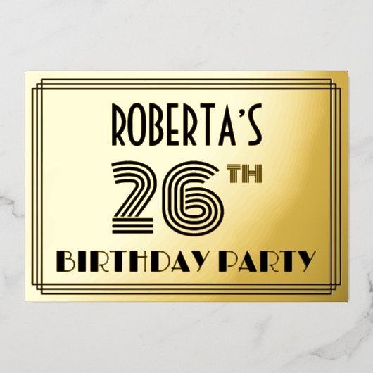 26th Birthday Party —アールデコスタイル「26」 & Name 箔招待状 (正面)