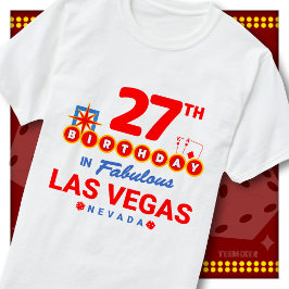 27歳の誕生日 ラスベガス ウェルカムサイン パーティースコード Tシャツ