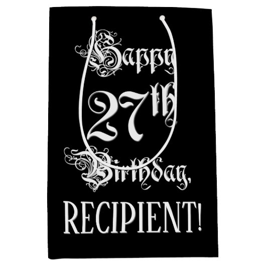 27番目の誕生日: ファンシー、スクリプエレガントト+名前をカスタムする ミディアムペーパーバッグ (正面)