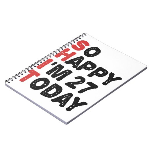 27誕生日嬉しい私は27今日ギフトおもしろい ノートブック (左側)