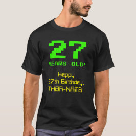 27誕生日:おもしろい、8ビットルック、Nerdy/オタク系の「27」 Tシャツ