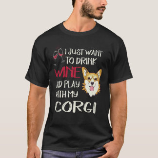 27 私はただワインを飲みたい コーギー Tシャツ