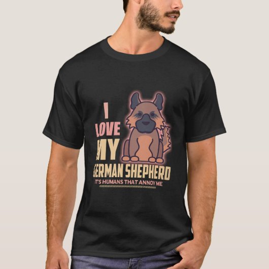 27 私はドイツ+シェパードが大好き 人が嫌いなの Tシャツ (正面)