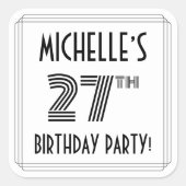 27th Birthday Party:アールデコスタイル+名前をカスタムする スクエアシール (正面)