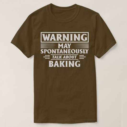 2822年警告のベーキングについて自発的に語る Tシャツ (デザイン正面)