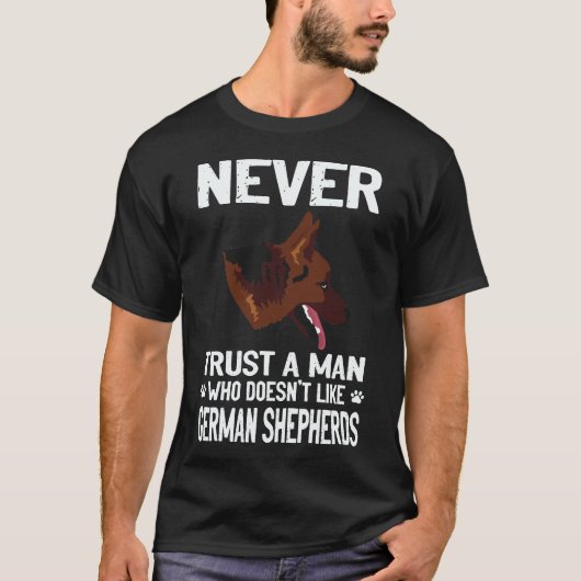 28 ジャーマンシェパード好きじゃない男は信用するな Tシャツ (正面)