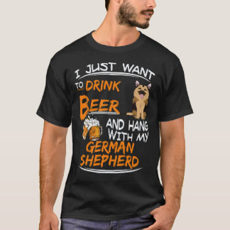 28 私はビールを飲んでジャーマンシェパードと一緒に過ごしたいだけ Tシャツ