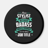 28.美容師:Badass Miracle Workerなし マグネット (正面)