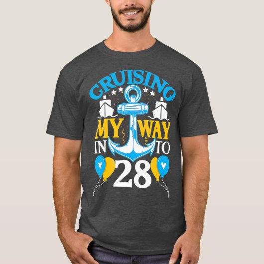 28 Year 28th Birthday Cruise Men Women Ship Tシャツ (正面)