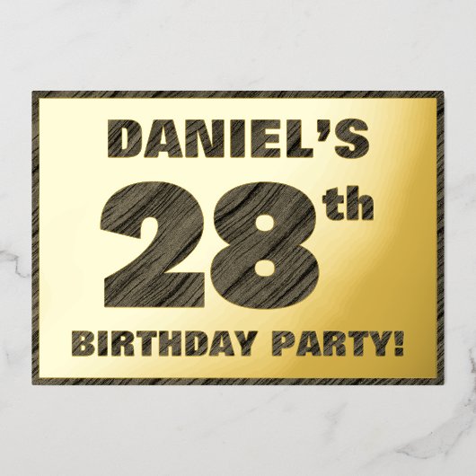 28th Birthday Party — はっきりしたWood Grainフェイク文字 箔招待状 (正面)