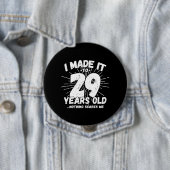 29おもしろい誕生日引用文皮肉29歳 缶バッジ (インサイチュ)