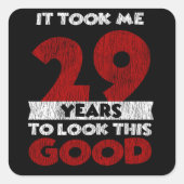 29歳の日は良い29誕生日に見えた スクエアシール (正面)