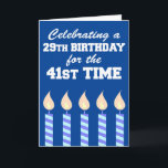 29誕生日21stタイム70日 カード<br><div class="desc">祝は29誕生日第41回向けキャンドル。70素晴らしマイルストン誕生日のカード。認めたくない人が70歳になったらね。</div>