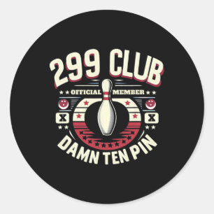 299クラブ公式メンバーアダルトユーモアおもしろいテンピン ラウンドシール