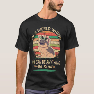 29 あなたは何にでもなれる世界で 優しくあれ Ge Tシャツ