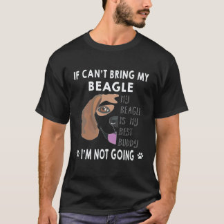 29 ビーグルが連れて行けないなら行かない ビーグル Tシャツ