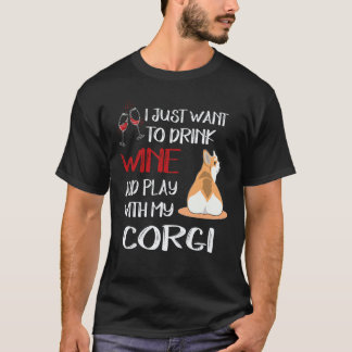 29 私はただワインを飲みたい コーギー Tシャツ