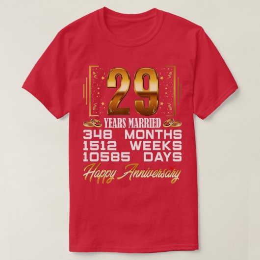 29 Years Married  Funny 29th Wedding Anniversary  Tシャツ (デザイン正面)