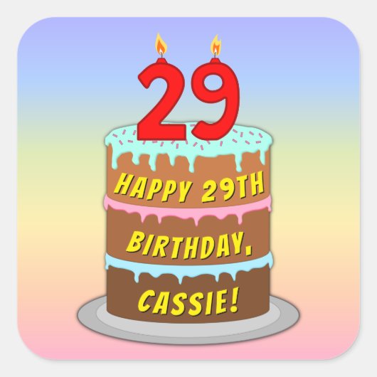 29th Birthday: Fun Cake and Candles + Custom Name スクエアシール (正面)