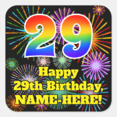 29th Birthday: Fun Fireworks Look, Rainbow # 29 スクエアシール (正面)