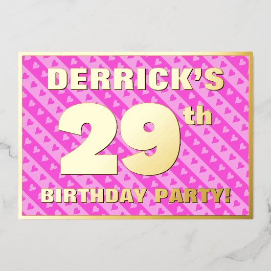 29th Birthday Party —おもしろいピンクのハートとストライプ 箔招待状 (正面)