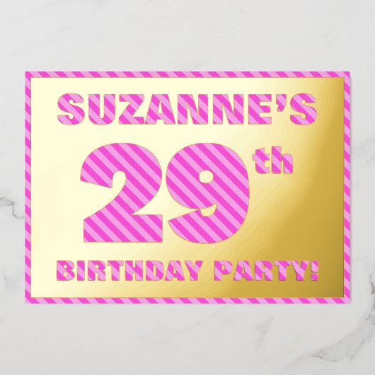 29th Birthday Party —はっきりした、おもしろい、ピンクストライプ色29 箔招待状 (正面)