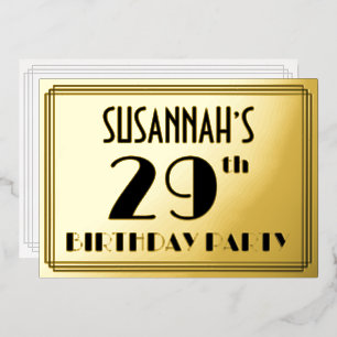 29th Birthday Party —アールデコルック「29」 +名前 箔招待状