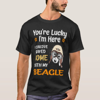 2 あなたはラッキー - 私のビーグルと一緒にお家に Tシャツ