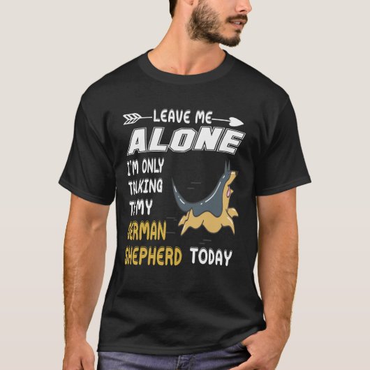 2 人のドイツ牧羊犬とだけ話してるからほっといて Tシャツ (正面)