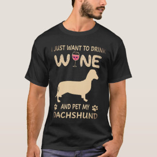2 私はただワインを飲んでダックスフンドを撫でたい Tシャツ