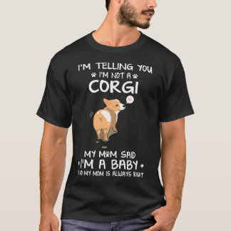 2 私はコーギーではないと言っている Tシャツ