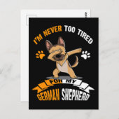 2 私はドイツ牧羊犬のために疲れすぎることはない ポストカード (正面/裏面)