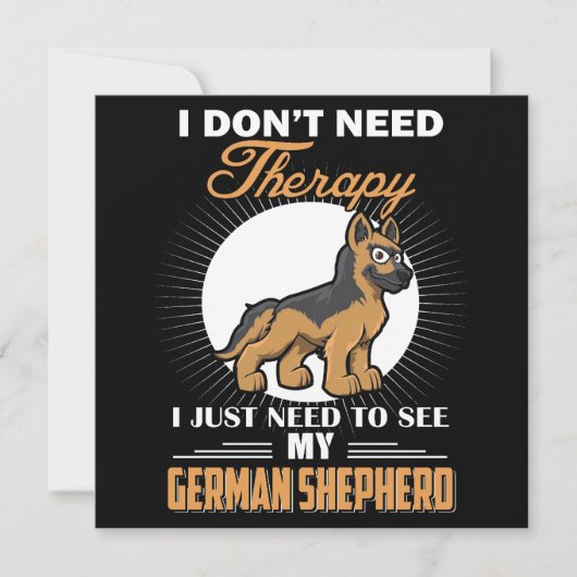 2 私は治療なんて必要ない、ただ私のジャーマンシェパードに会いたい 招待状 (正面)