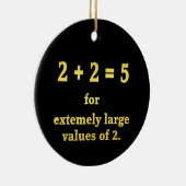 2 + 2 = 5 おもしろ数学ジョーク セラミックオーナメント (右)