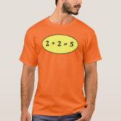 2 + 2 = 5 Tシャツ (正面)