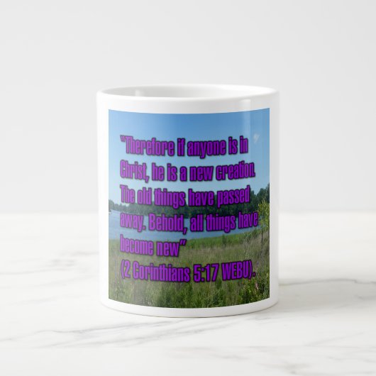 2 Corinthians 5:17 WEBU Mug ジャンボコーヒーマグカップ (正面)