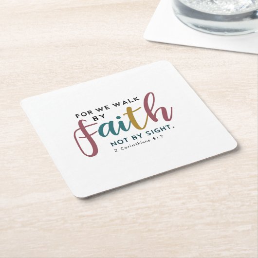 2 Corinthians 5:7 信仰を大切にするおもてなし スクエアペーパーコースター (アングル)