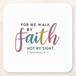 2 Corinthians 5:7 信仰を大切にするおもてなし スクエアペーパーコースター