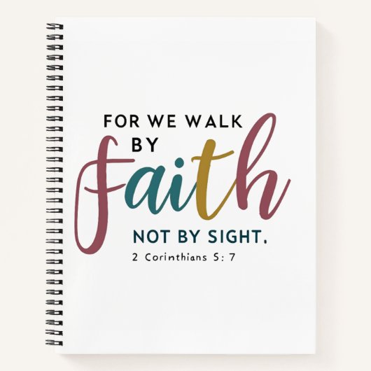 2 Corinthians 5:7 見える確かさより信じる ノートブック (正面)
