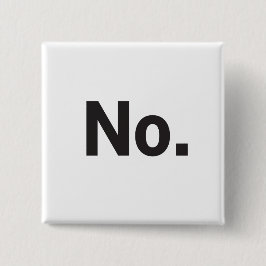 2" Square Button: No. 缶バッジ